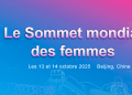 CGTN : la Chine est à l’avant-garde des efforts déployés au niveau mondial pour franchir une nouvelle étape dans le développement des femmes